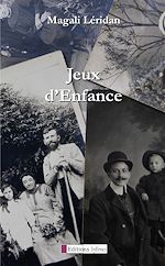 Télécharger le livre :  Jeux d'enfance