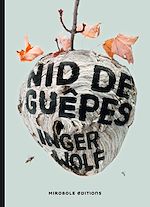 Télécharger le livre :  Nid de guêpes