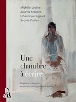 Télécharger le livre :  Une chambre à écrire