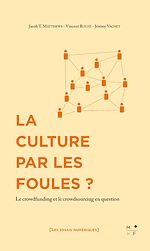 Télécharger le livre :  La Culture par les foules ?