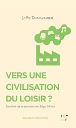 Télécharger le livre :  Vers une civilisation du loisir ?