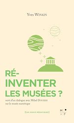 Télécharger le livre :  Réinventer les musées ?