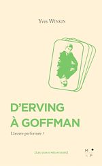 Télécharger le livre :  D'Erving à Goffman