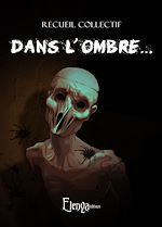 Télécharger le livre :  Dans L'Ombre