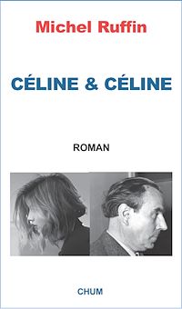 Téléchargez le livre :  Céline & Céline
