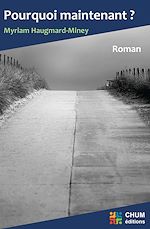 Télécharger le livre :  Pourquoi maintenant ?