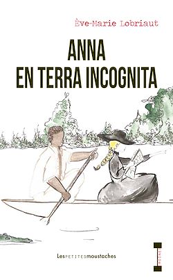 Télécharger le livre :  Anna en terra incognita