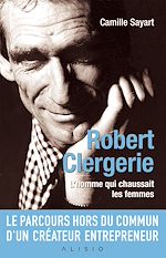 Télécharger le livre :  Robert Clergerie