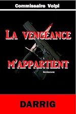 Télécharger le livre :  La Vengeance m'appartient