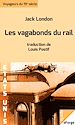 Télécharger le livre :  Les vagabonds du rail - traduction de Louis Postif