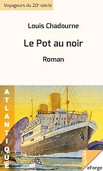 Télécharger le livre :  Le Pot au noir