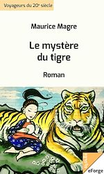 Télécharger le livre :  Le mystère du tigre