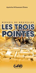 Télécharger le livre :  Les Trois Pointes