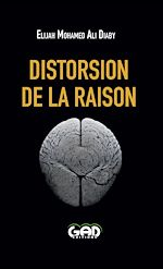 Télécharger le livre :  Distorsion de la raison