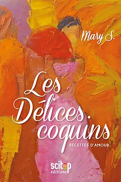 Télécharger le livre :  Les Délices coquins