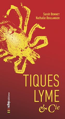 Télécharger le livre :  Tiques, Lyme & Cie