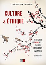 Télécharger le livre :  Culture & Ethique, Regard sur le Japon et les grandes entreprise japonaises
