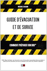 Télécharger le livre :  Guide d'évacuation et de survie