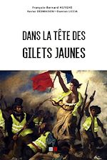 Télécharger le livre :  Dans la tête des Gilets jaunes