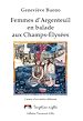 Télécharger le livre :  Femmes d'Argenteuil en balade aux Champs-Élysées