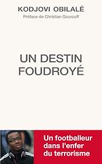 Download this eBook Kodjovi Obilalé - Un destin foudroyé