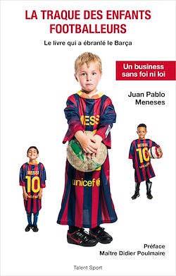 Télécharger le livre :  La traque des enfants footballeurs