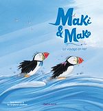 Télécharger le livre :  MAKI ET MAKO (2) - Le Voyage en mer