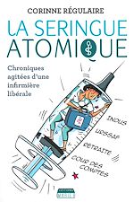 Télécharger le livre :  La Seringue atomique