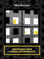Download this eBook Aventures dans l'irréalité immédiate