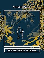 Download this eBook Par une forêt obscure