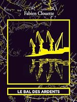 Download this eBook Le bal des ardents
