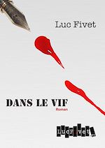 Télécharger le livre :  Dans le vif