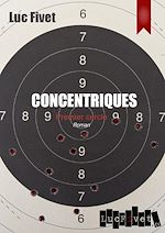 Télécharger le livre :  Concentriques. Premier cercle