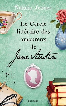 Télécharger le livre :  Le Cercle littéraire des amoureux de Jane Austen