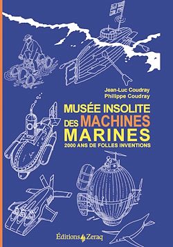Télécharger le livre :  Musée insolite des Machines Marines