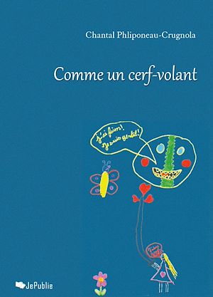 Téléchargez le livre :  Comme un cerf-volant