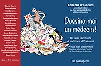 Téléchargez le livre :  Dessine-moi un médecin