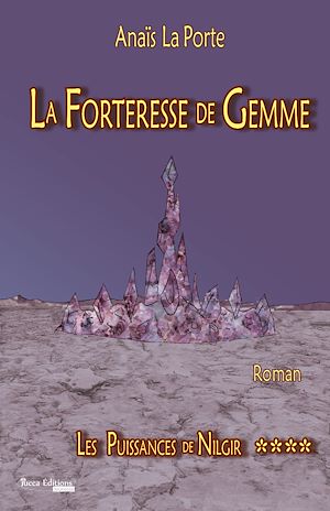 Téléchargez le livre :  Les Puissances de Nilgir - Tome 4