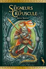 Télécharger le livre :  Les Seigneurs du Crépuscule