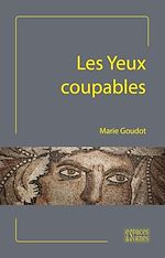 Télécharger le livre :  Les Yeux coupables
