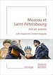 Télécharger le livre :  Moscou et Saint-Pétersbourg mis en scènes