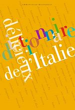 Télécharger le livre :  Dictionnaire délicieux de l'Italie