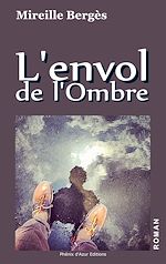 Télécharger le livre :  L'envol de l'Ombre