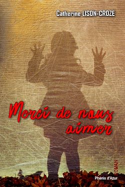 Télécharger le livre :  Merci de nous aimer