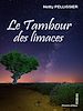 Télécharger le livre :  Le tambour des limaces