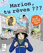 Télécharger le livre :  Marion, tu rêves ?