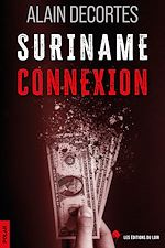 Télécharger le livre :  Suriname Connexion