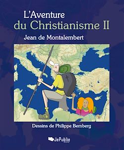Télécharger le livre :  L'Aventure du Christianisme II