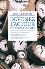 Télécharger le livre :  Devenez l'acteur de votre temps