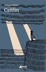 Télécharger le livre :  Caitlin